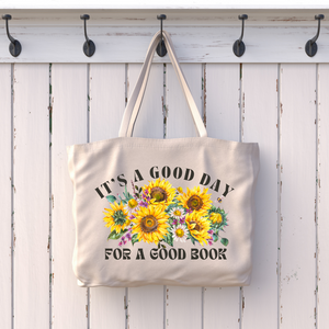 It's a Good Day for a Good Book tote